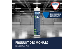 Produkt des Monats: DINITROL 771